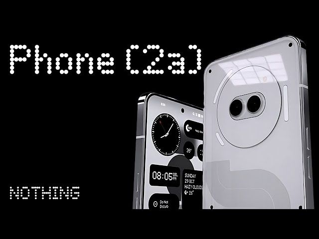 3月5日登場！Nothing Phone (2a)震撼推出，搭載4920mAh大電量